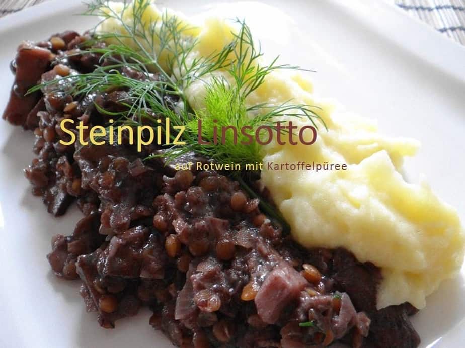 Steinpilz-Linsotto mit Kartoffelpüree