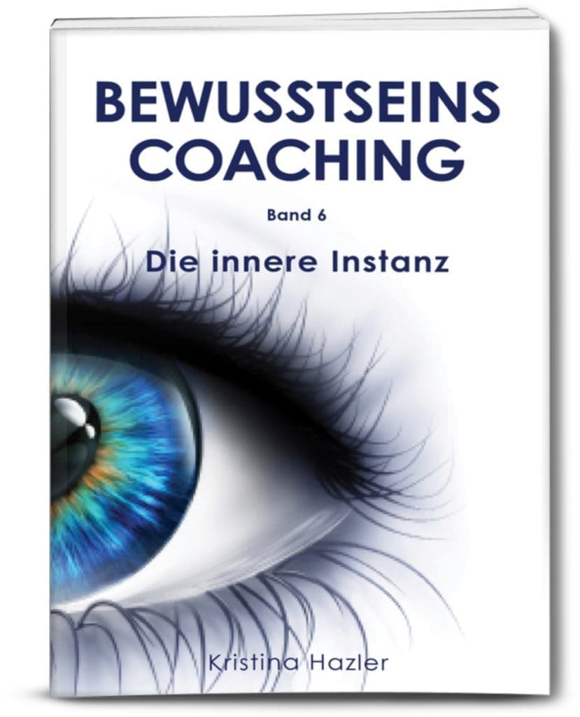 Buchcover: Bewusstseins Coaching, die innere Instanz.