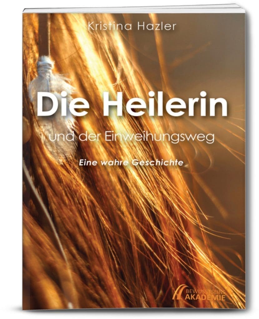Buchcover: Die Heilerin und der Einweihungsweg
